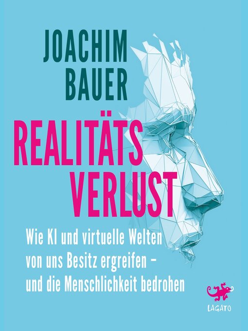 Title details for Realitätsverlust by Joachim Bauer - Available